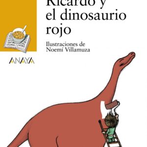 Ricardo y el dinosaurio rojo