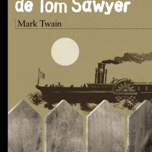 Las aventuras de Tom Sawyer