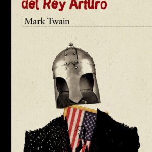 Un yanki en la Corte del Rey Arturo