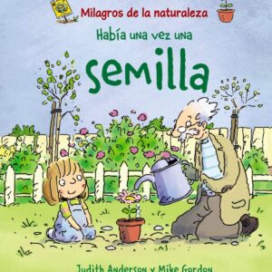 Había una vez una semilla