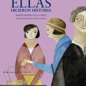 Ellas hicieron historia