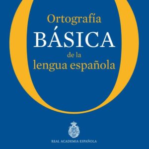 Ortografía básica de la lengua española