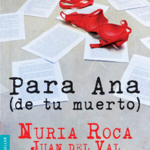 Para Ana (de tu muerto)