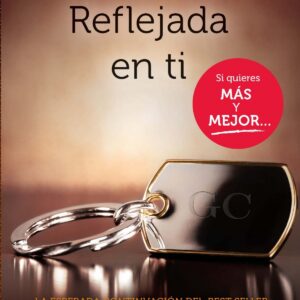 Reflejada en ti