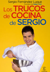 Los trucos de cocina de Sergio