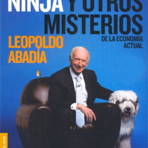 La Crisis Ninja y otros misterios de la economía actual