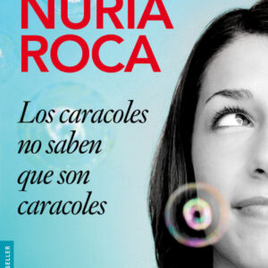 Los caracoles no saben que son caracoles