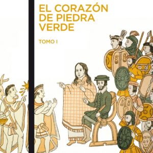 El corazón de piedra verde I