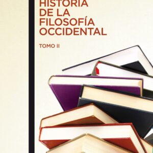 Historia de la filosofía occidental II