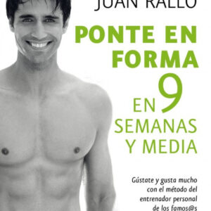Ponte en forma en 9 semanas y media