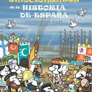 Los momentos mas emocionantes de la historia de España