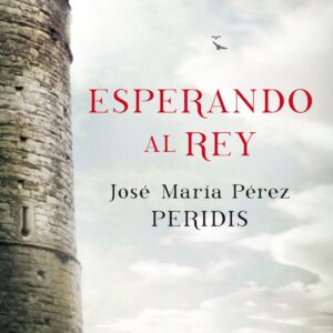 Esperando al Rey