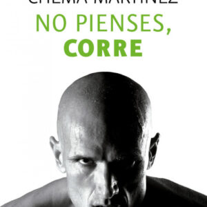No pienses, corre