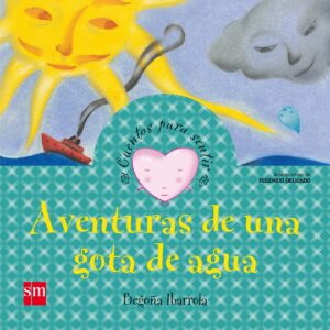 Aventura de una gota de agua