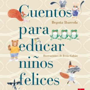 Cuentos para educar niños felices