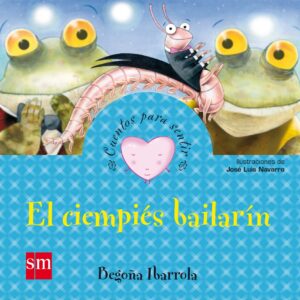 El ciempies bailarín