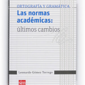 Las normas académicas: últimos cambios