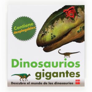 Dinosaurios gigantes