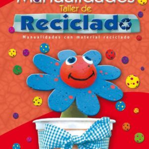 Manualidades. Taller de reciclado (Adivinanzas, chistes...)