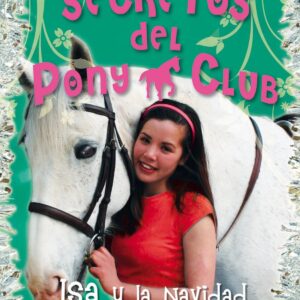 Isa y la Navidad en el Pony Club