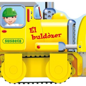 El buldòzer (Vehicles en acció)