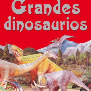 Construye estos grandes dinosaurios (Construcciones recortables)