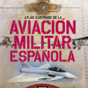 Atlas ilustrado de la aviación militar española