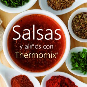 Salsas y aliños con Thermomix