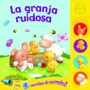 La granja ruidosa