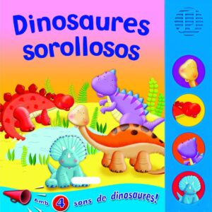 Dinosaures sorollosos
