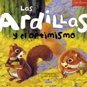 Las ardillas y el optimismo