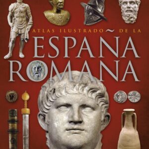Atlas ilustrado de la España romana