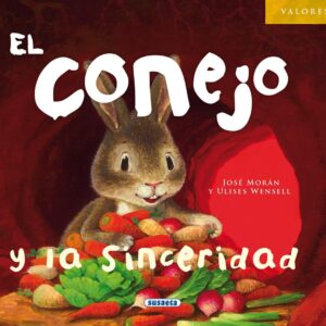 El conejo y la sinceridad