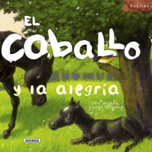 El caballo y la alegria