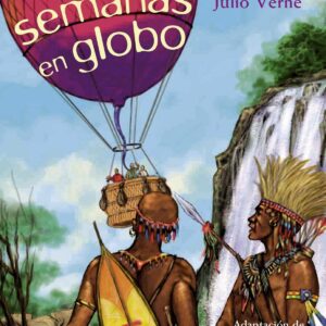 Cinco semanas en globo