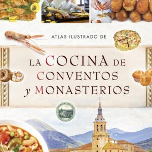 Cocina de conventos y monasterios