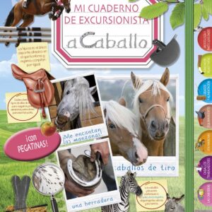 Mi cuaderno de excursionista a caballo