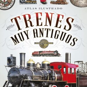 Trenes muy antiguos