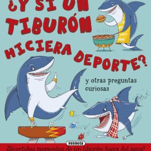 ¿Y si un tiburón hiciera deporte?