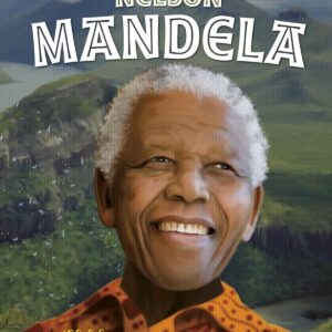 Nelson Mandela:el liberador