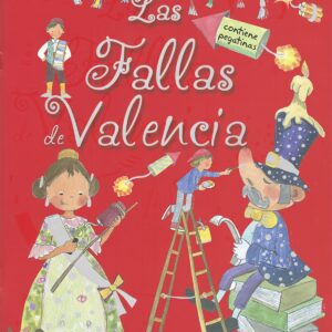 Las fallas de Valencia