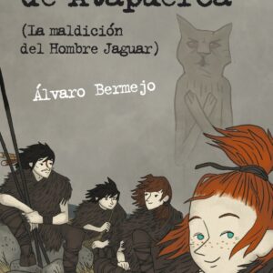 El clan de Atapuerca (La maldición del Hombre Jaguar)