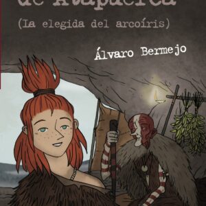 Clan de Atapuerca: Elegida dle arcoíris