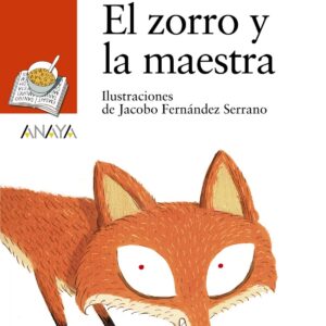 El zorro y la maestra