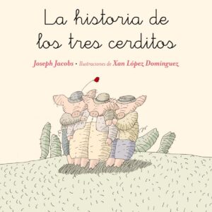 La historia de los tres cerditos