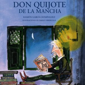 Aventuras de Don Quijote de la Mancha