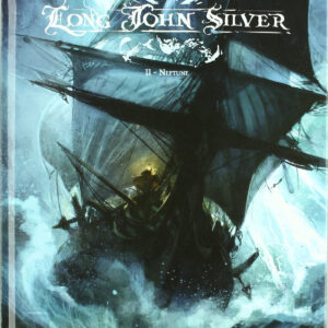 Long John Silver, 2 Neptune