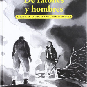De Ratones Y Hombres