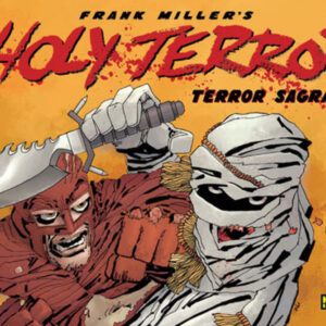 Holy terror.(Terror sagrado)