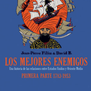 Mejores Enemigos, 1 1783/1953